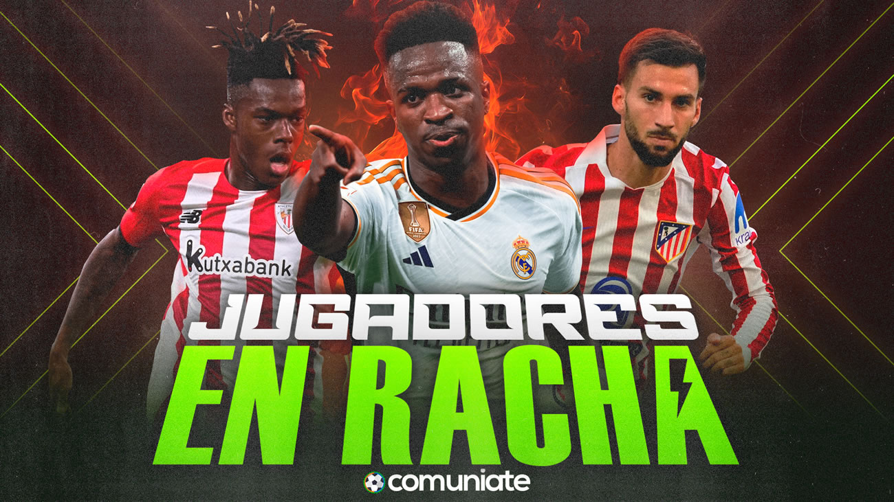 Jugadores en racha para la jornada 9 Jugadores en racha para la jornada 9