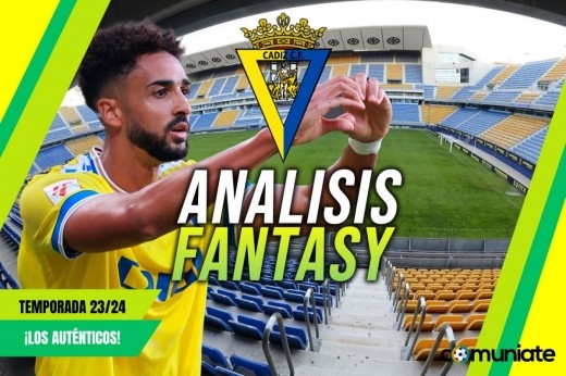 Análisis Fantasy de la plantilla y recomendables del Cádiz C.F. temporada 23/24. Actualizado para la recta final de la temporada.