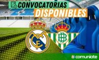 Jugadores convocados para el partido Real Madrid y Betis. Jornada 38.