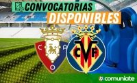 Jugadores convocados para el partido Osasuna y Villarreal. Jornada 38.