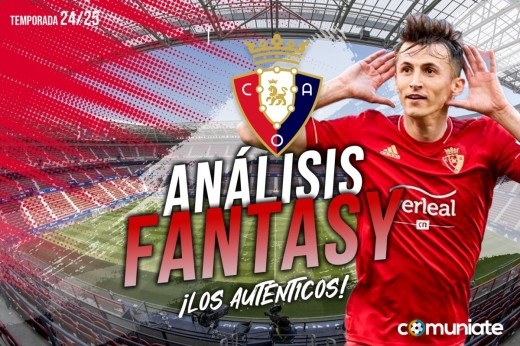 Guía Fantasy de la plantilla,recomendables y alineación tipo del CA Osasuna temporada 24/25.