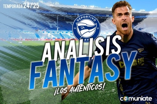 Guía Fantasy de la plantilla,recomendables y alineación tipo del Deportivo Alavés temporada 24/25. Actualizado 1º parón selecciones.