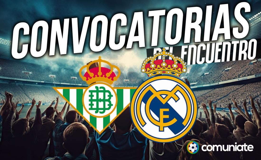 Jugadores convocados para el partido Betis y Real Madrid. Jornada 26. Jugadores convocados para el partido Betis y Real Madrid. Jornada 26.