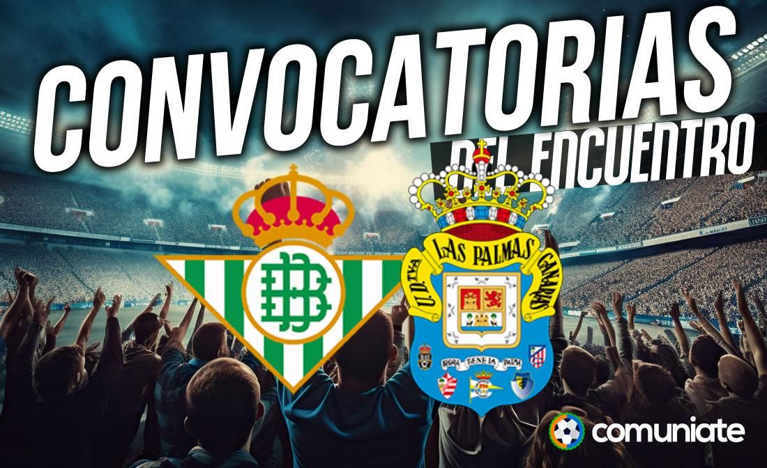 Jugadores convocados para el partido Betis y Las Palmas. Jornada 27. Jugadores convocados para el partido Betis y Las Palmas. Jornada 27.