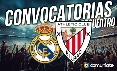 Jugadores convocados para el partido Real Madrid y Athletic. Jornada 32.