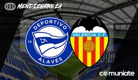 Previa, alineaciones probables y consejos fantasy del Alavés - Valencia. Jornada 36 de LaLiga.