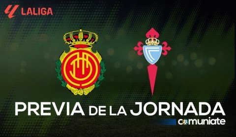 Previa, alineaciones probables y consejos fantasy del Mallorca - Celta. Jornada 2 de LaLiga.