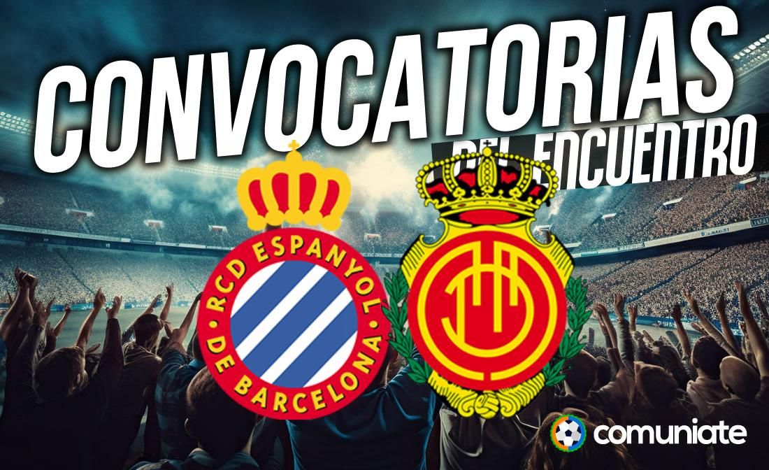 Jugadores convocados para el partido Espanyol y Mallorca. Jornada 4.