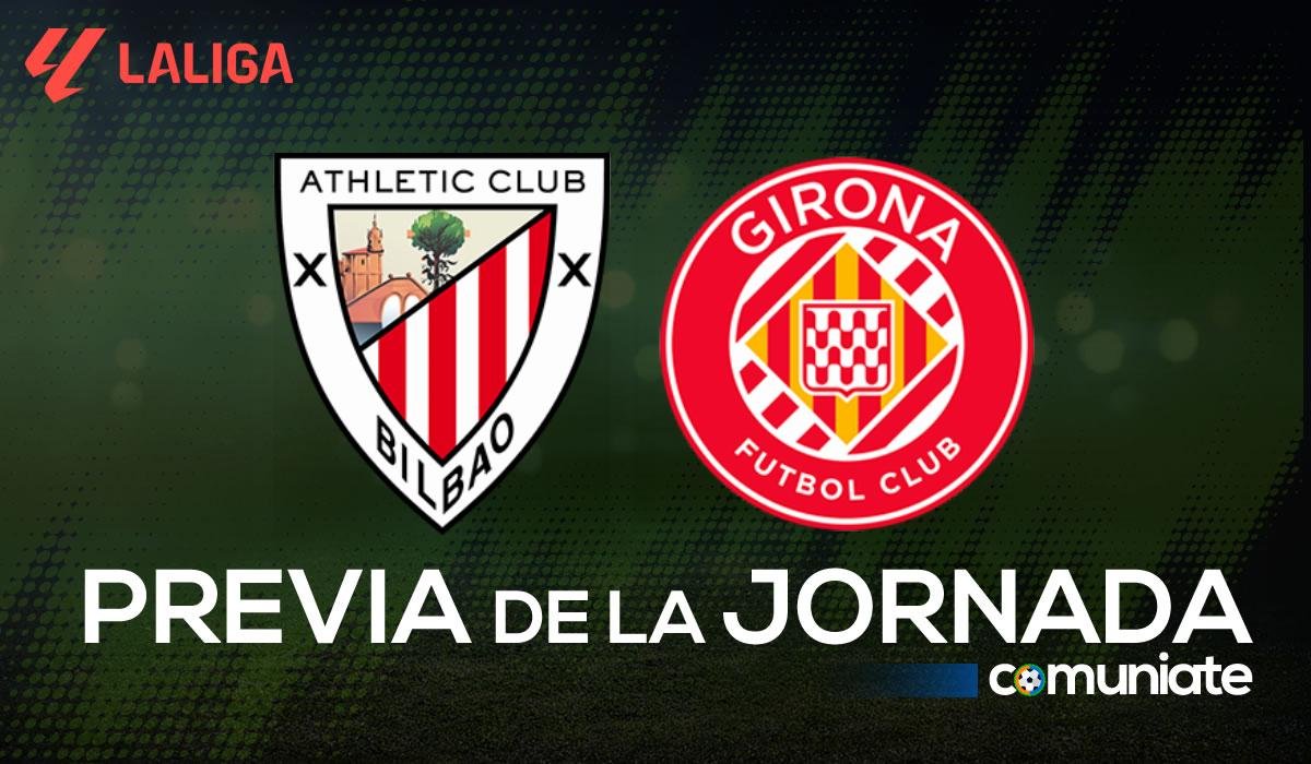 Previa, alineaciones probables y consejos fantasy del Athletic - Girona. Jornada 6 de LaLiga.