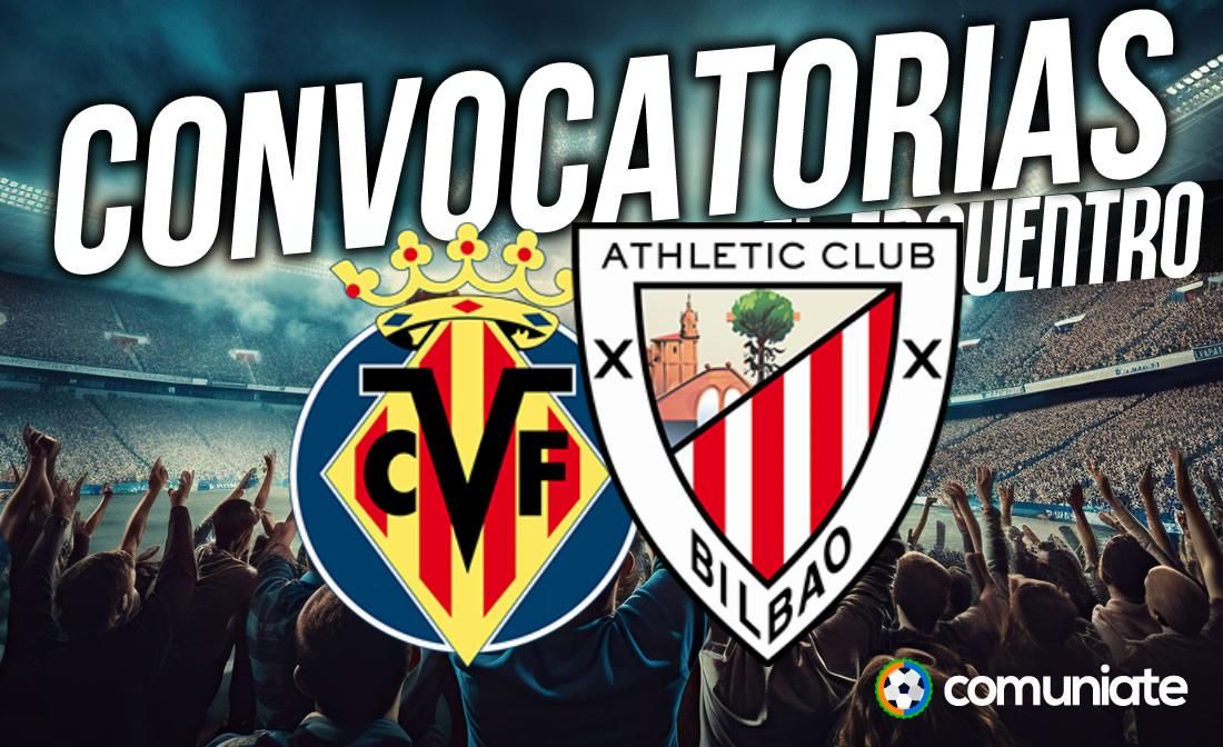 Jugadores convocados para el partido Villarreal y Athletic. Jornada 7.