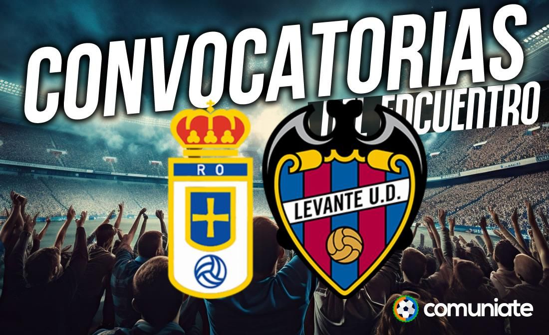 Jugadores convocados para el partido Oviedo y Levante. Jornada 8.