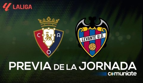 Osasuna - Levante. Previa, alineaciones probables y consejos fantasy. Jornada 15 de LaLiga.