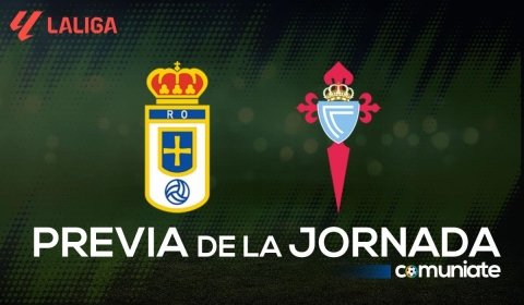 Oviedo - Celta. Previa, alineaciones probables y consejos fantasy. Jornada 17 de LaLiga.