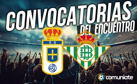 Jugadores convocados para el partido Oviedo y Betis. Jornada 19. Jugadores convocados para el partido Oviedo y Betis. Jornada 19.