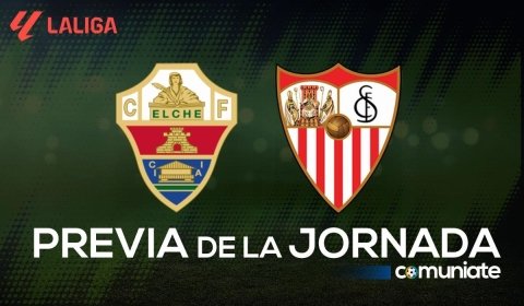 Elche - Sevilla. Previa, alineaciones probables y consejos fantasy. Jornada 20 de LaLiga.