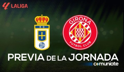 Oviedo - Girona. Previa, alineaciones probables y consejos fantasy. Jornada 22 de LaLiga.