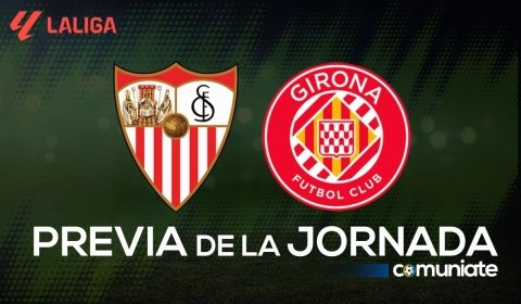 Sevilla - Girona. Previa, alineaciones probables y consejos fantasy. Jornada 23 de LaLiga.