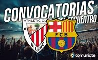 Jugadores convocados para el partido Athletic y Barcelona. Jornada 27.