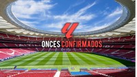 Alineaciones confirmadas del Atlético - Getafe de la jornada 28