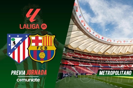 Atlético - Barcelona. Previa, alineaciones probables y consejos fantasy. Jornada 30 de LaLiga.