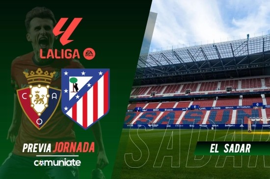 Osasuna - Atlético. Previa, alineaciones probables y consejos fantasy. Jornada 36 de LaLiga.