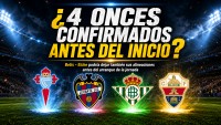 ¿Se sabrán las alineaciones confirmadas del Betis - Elche antes del inicio de la jornada?