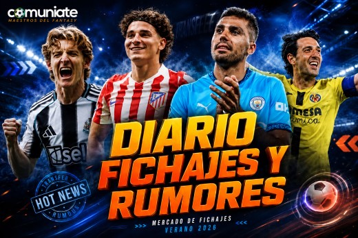 Diario fichajes verano 2026