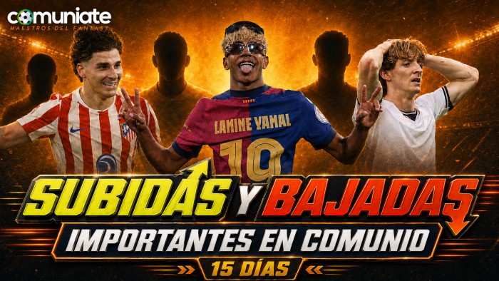 Jugadores que más subieron y bajaron de valor en Comunio en los últimos 15 días