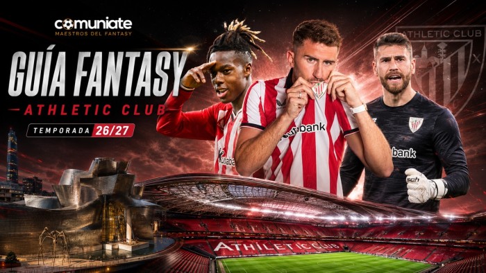 Guía Fantasy del Athletic Club 2026/27: plantilla, once tipo y jugadores recomendables