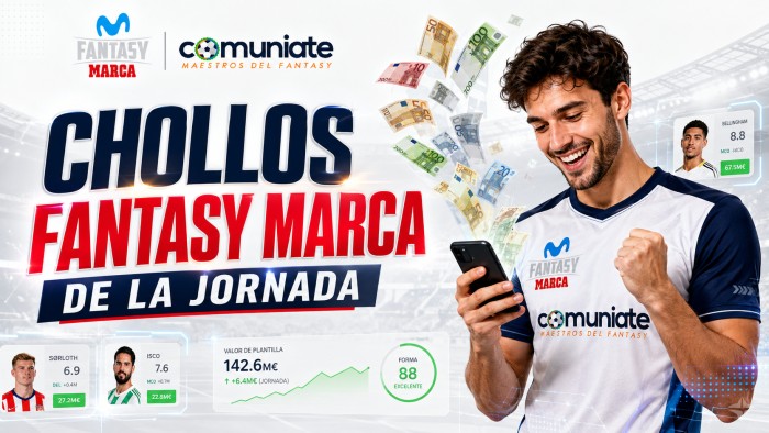 Chollos Fantasy MARCA de la Jornada 3