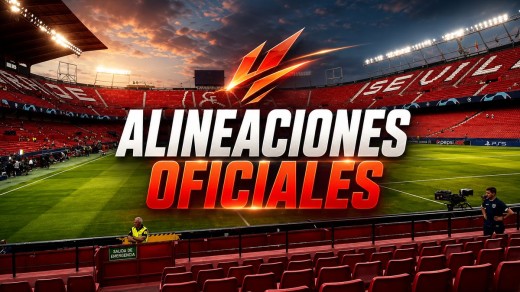 Alineaciones confirmadas del Sevilla - Atlético de la jornada 3