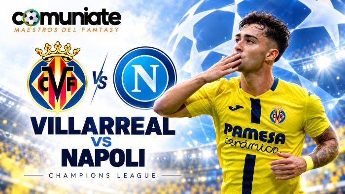El Villarreal busca hacerse fuerte en casa ante el Nápoles: previa, alineaciones y dónde verlo por televisión