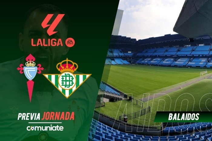 Celta - Betis. Previa, alineaciones probables y consejos fantasy. Jornada 10 de LaLiga.